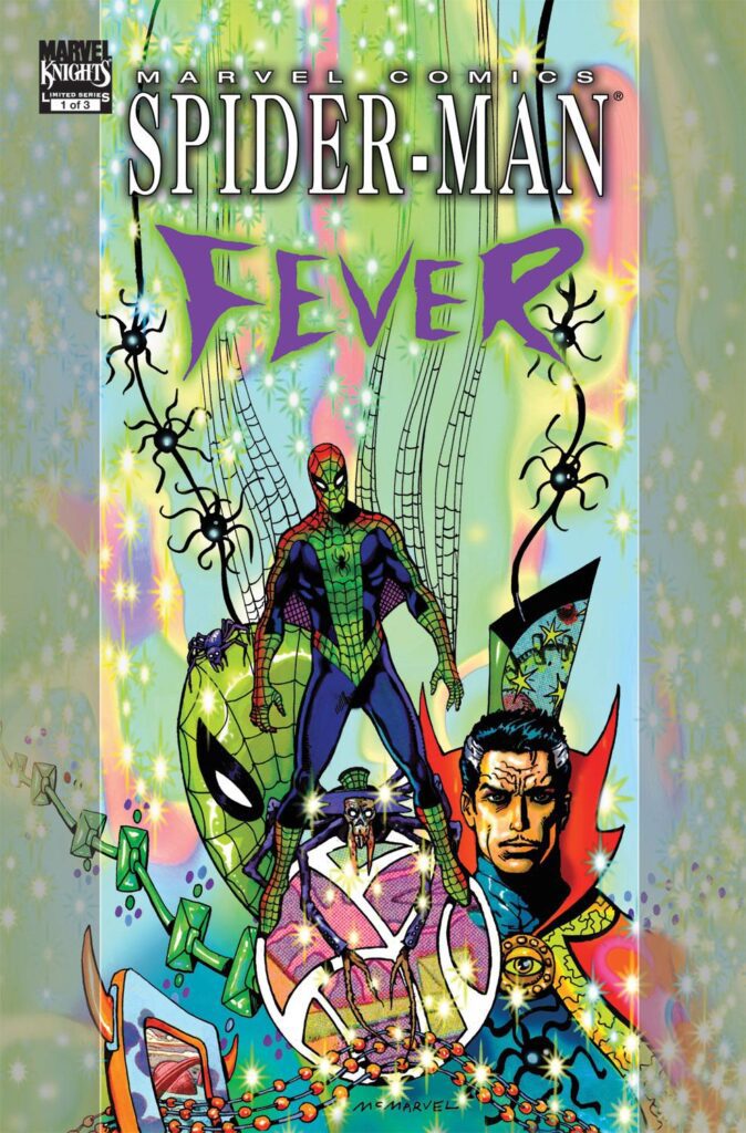 Spider-Man: Fever (2010)